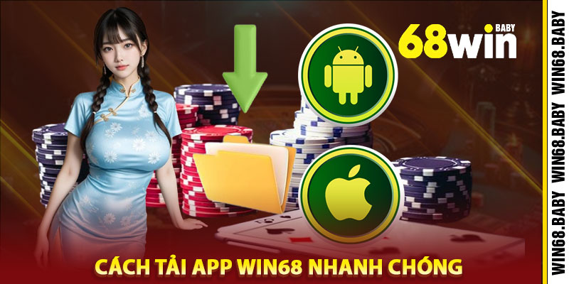Tải App Win68