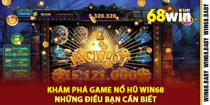 Nổ Hũ Win68